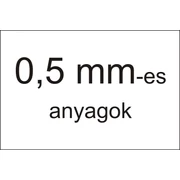 0,5 mm-es anyagok