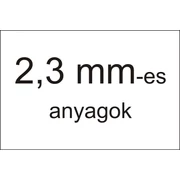 2,3 mm-es anyagok