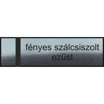 "Casa" névtábla 140 x 40 mm - fényes szálcs.-1,5 mm fazettázva